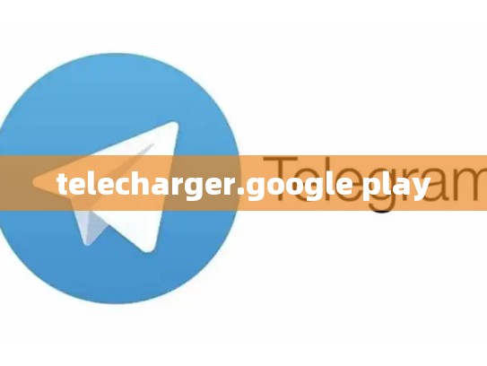 telecharger.google play