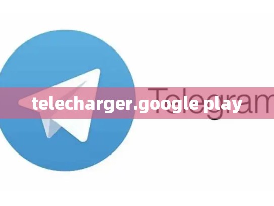 telecharger.google play