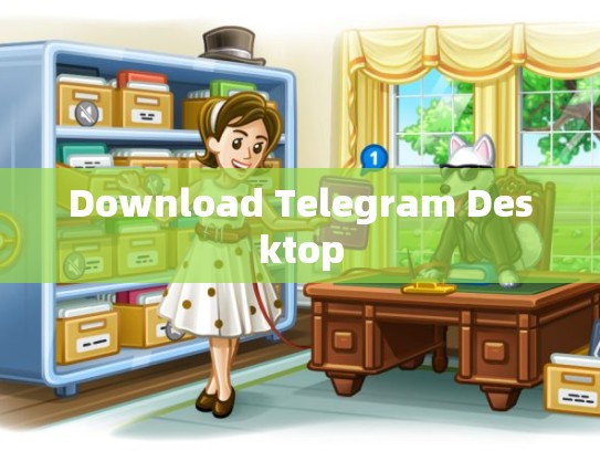 Download Telegram Desktop