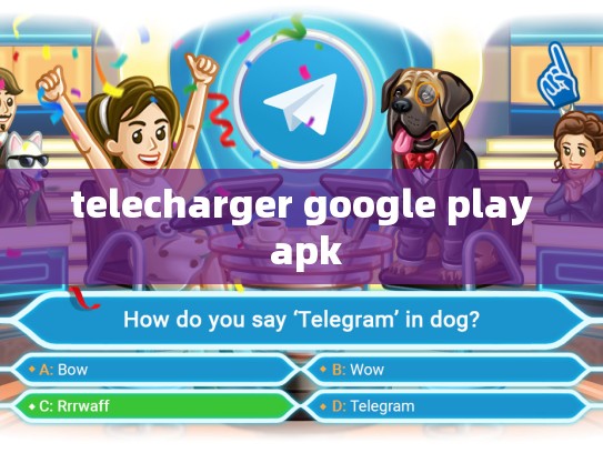 telecharger google play apk