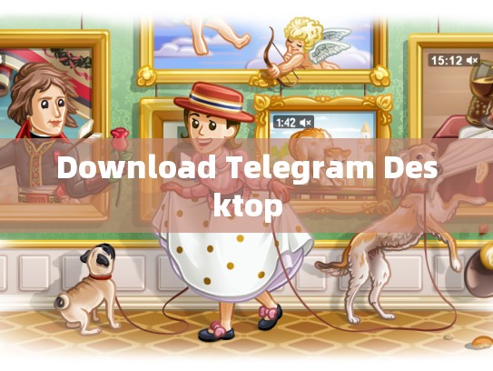 Download Telegram Desktop