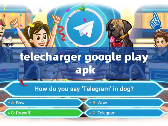 telecharger google play apk