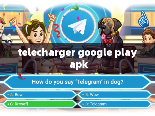 telecharger google play apk