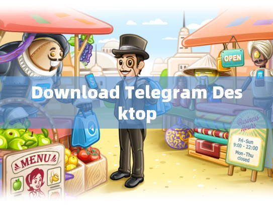 Download Telegram Desktop