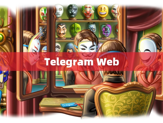 Telegram Web