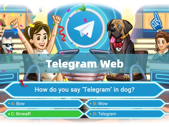 Telegram Web
