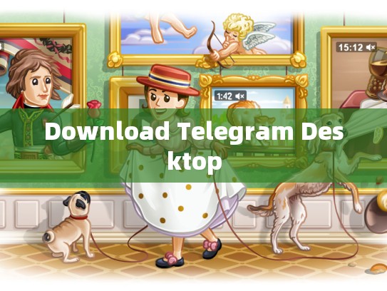 Download Telegram Desktop