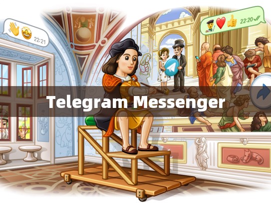Telegram Messenger
