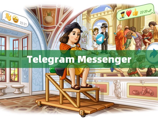 Telegram Messenger