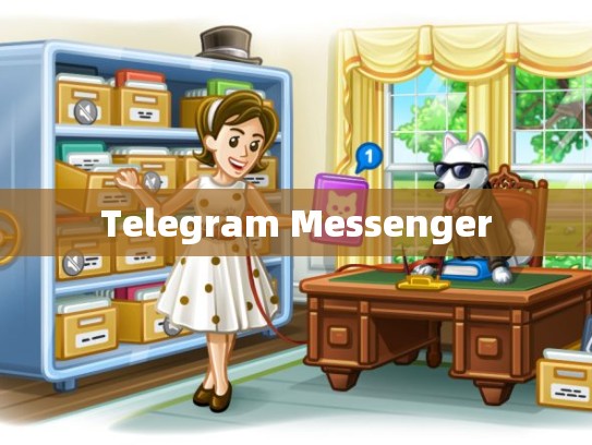 Telegram Messenger