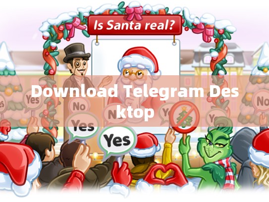 Download Telegram Desktop