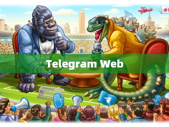 Telegram Web
