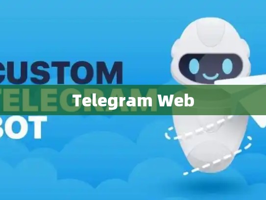 Telegram Web