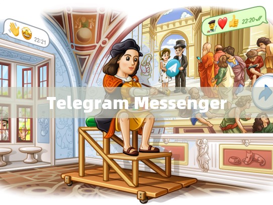 Telegram Messenger