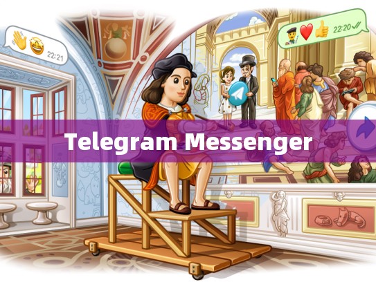 Telegram Messenger
