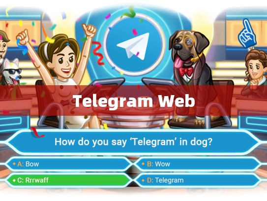 Telegram Web