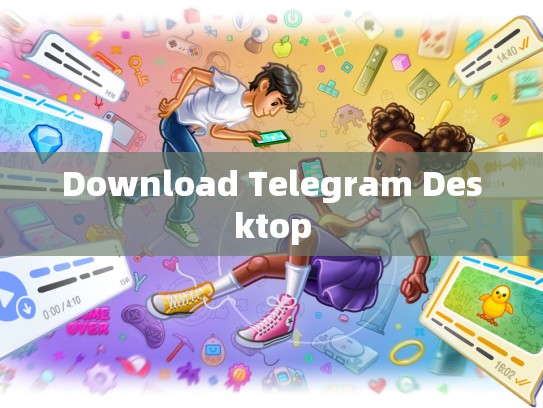 Download Telegram Desktop