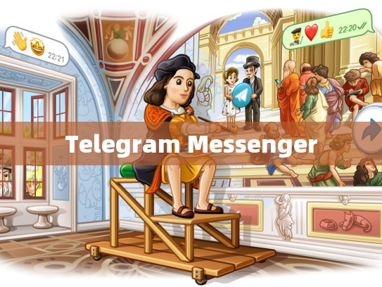Telegram Messenger