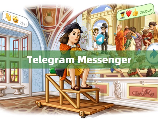 Telegram Messenger