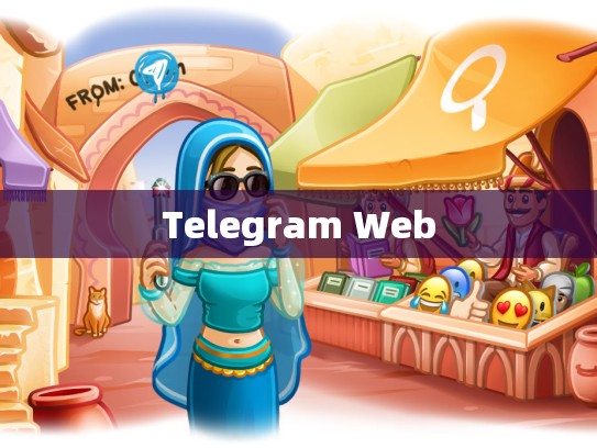 Telegram Web