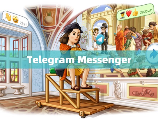 Telegram Messenger