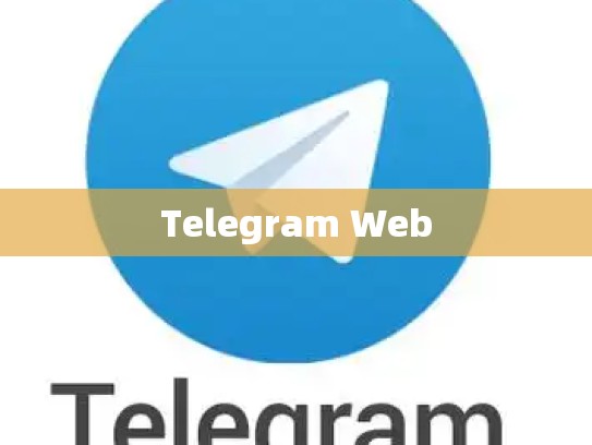 Telegram Web