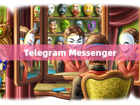 Telegram Messenger