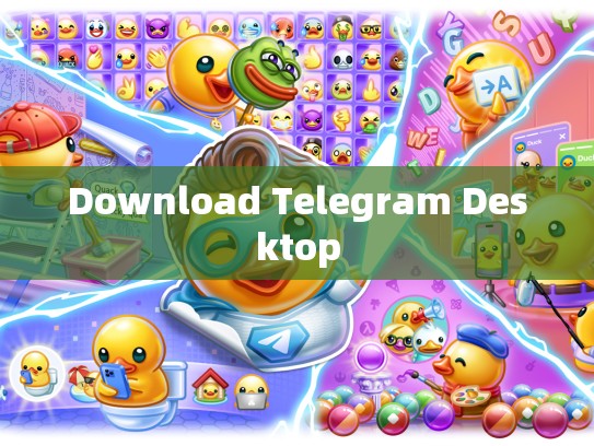 Download Telegram Desktop