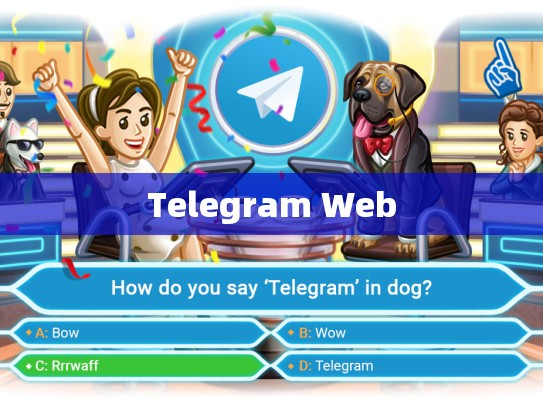 Telegram Web