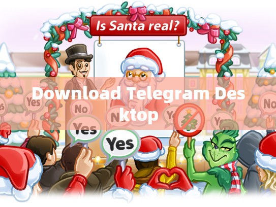 Download Telegram Desktop