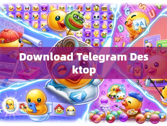 Download Telegram Desktop