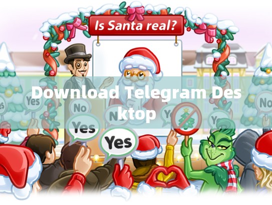Download Telegram Desktop