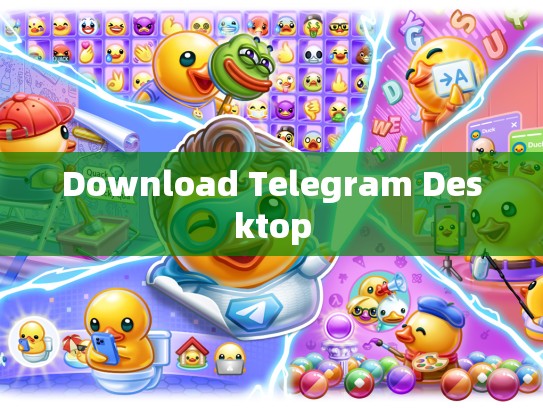 Download Telegram Desktop