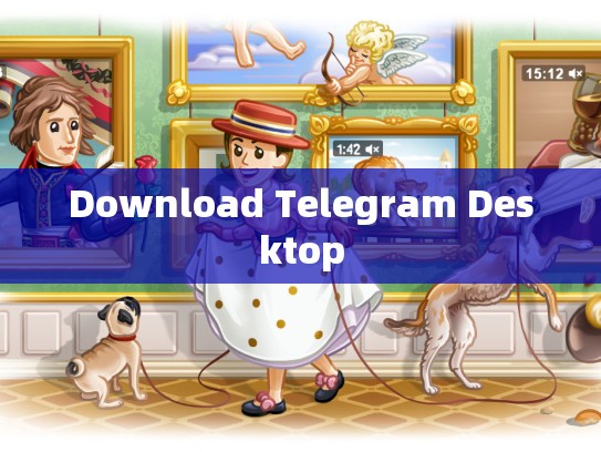 Download Telegram Desktop