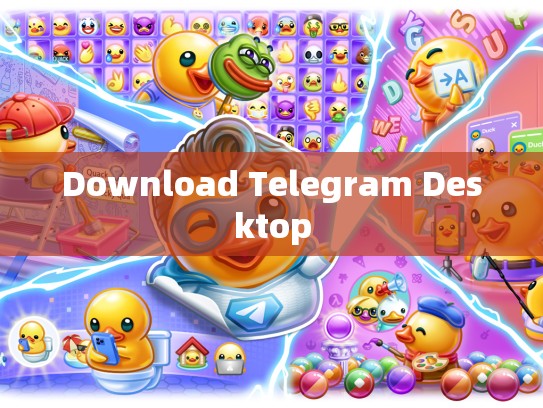Download Telegram Desktop