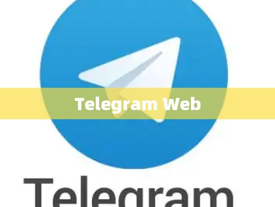 Telegram Web