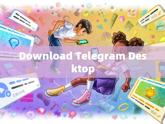 Download Telegram Desktop