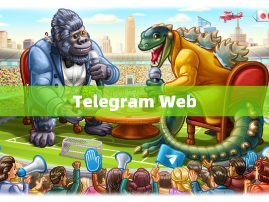 Telegram Web