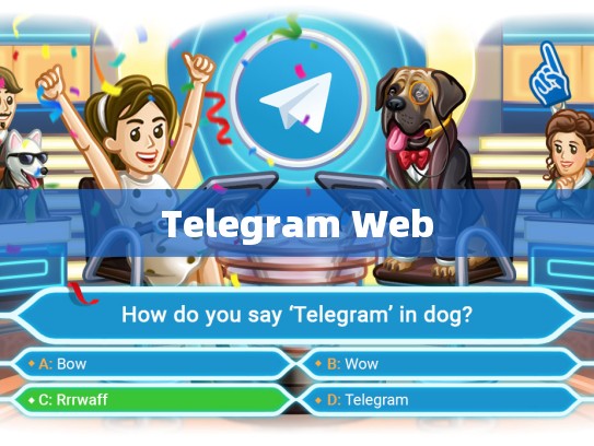 Telegram Web