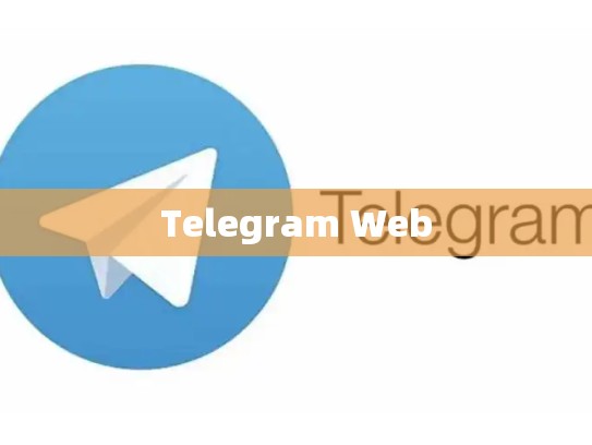 Telegram Web