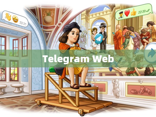 Telegram Web
