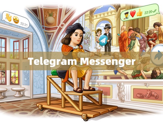 Telegram Messenger
