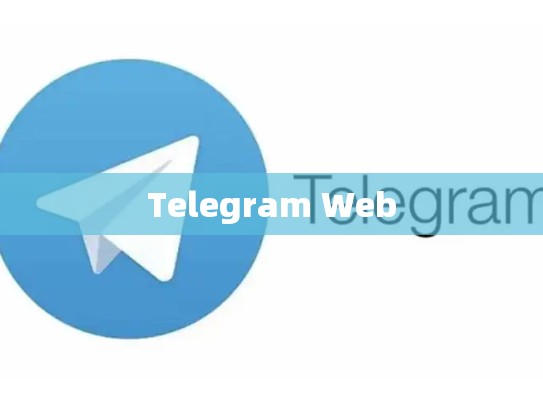 Telegram Web