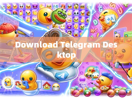 Download Telegram Desktop