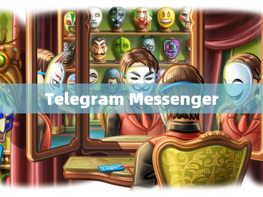 Telegram Messenger