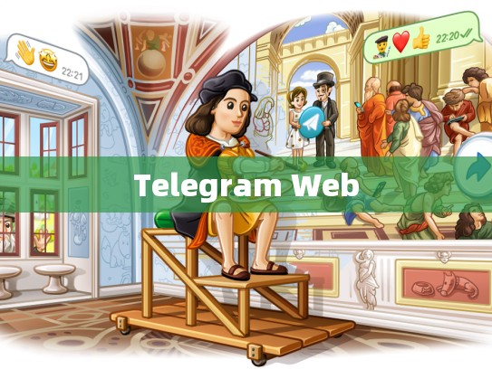 Telegram Web