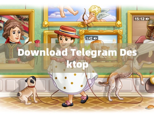 Download Telegram Desktop