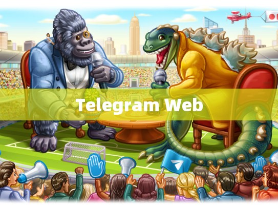 Telegram Web