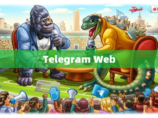 Telegram Web