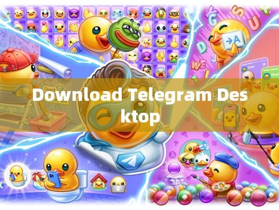 Download Telegram Desktop